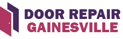 Door Repair Gainesville